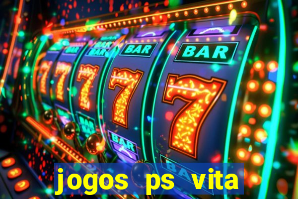 jogos ps vita download pkg